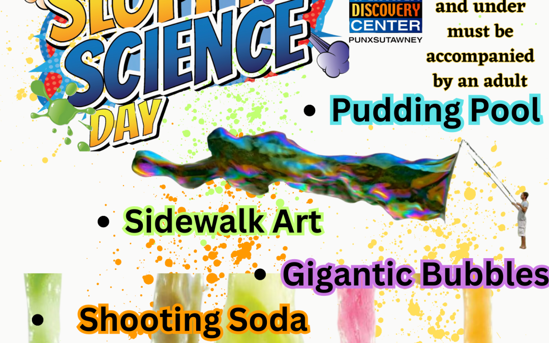 Sloppy Science Day returns to Weather Discovery Center